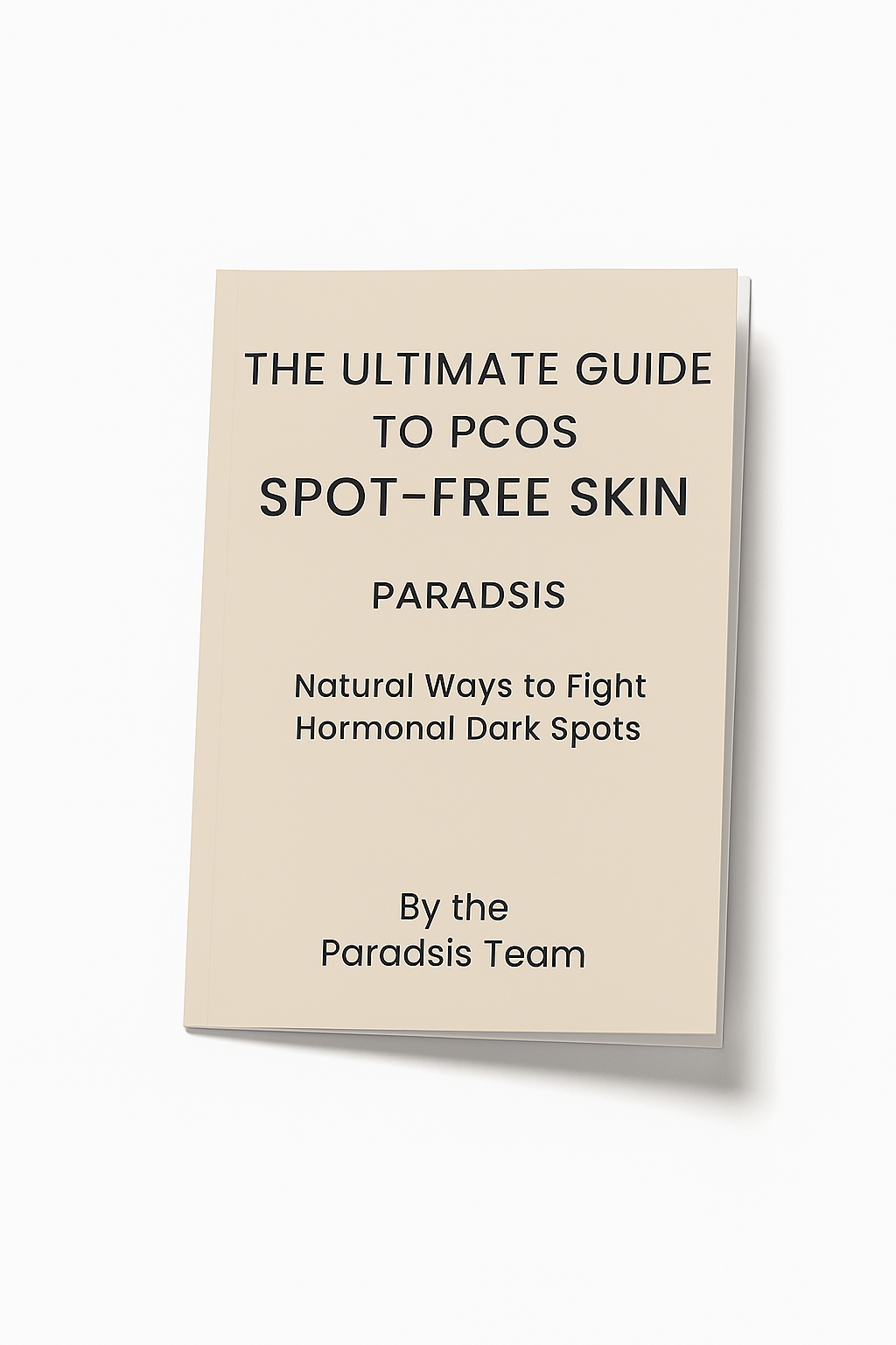 E-Book | The Ultimate Guide To Radiant Spot Free Skin